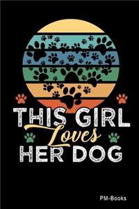 This Girl Loves Her Dog