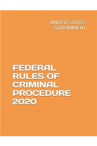 Federal Rules of Criminal Procedure 2020
