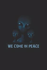 We Come In Peace Alien