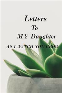 Letters to My Daughter as I Watch You Grow