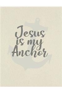 Jesus Is My Anchor