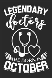 Legendary Doctors Are Born In October
