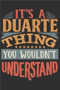 It's A Duarte You Wouldn't Understand