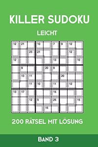 Killer Sudoku Leicht 200 Rätsel Mit Lösung Band 3