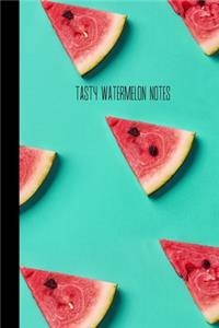 tasty watermelon notes