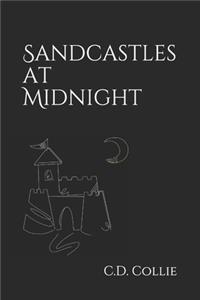 Sandcastles at Midnight
