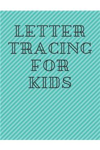 Letter Tracing for Kids