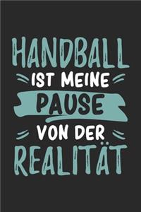 Handball Ist Meine Pause Von Der Realität
