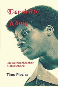 Der dritte König