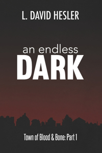 Endless Dark