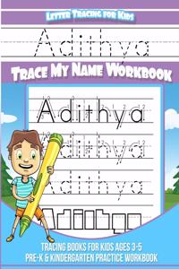 Adithya Letter Tracing for Kids Trace my Name Workbook