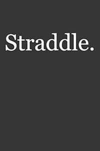 Straddle Notebook
