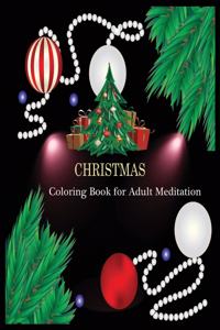 CHRISTMAS Coloring Book for Adult Meditation