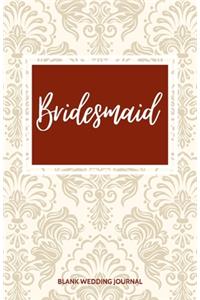 Bridesmaid Small Size Blank Journal-Wedding Planner&To-Do List-5.5
