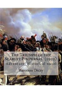 Triumph of the Scarlet Pimpernel (1922). By