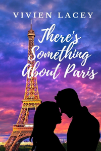 There's Something About Paris