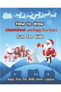 How to Draw Christmas and Happy New Year