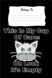 This Is My Cup of Care