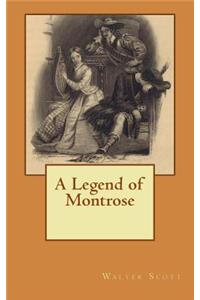 A Legend of Montrose