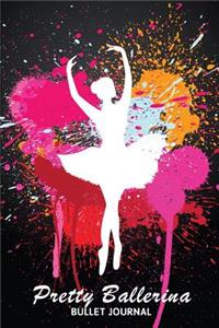 Pretty Ballerina Bullet Journal: Ballet Dancer Dot Grid Pages Book (6