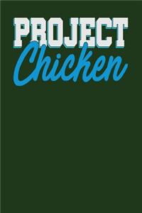 Project Chicken