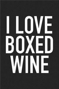 I Love Boxed Wine