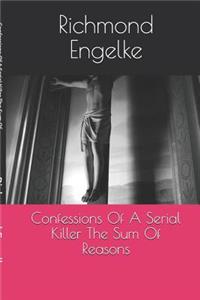 Confessions Of A Serial Killer