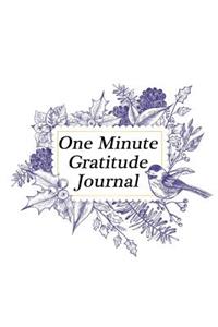 One Minute Gratitude Journal