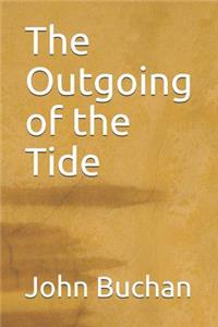 The Outgoing of the Tide