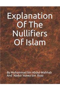 Explanation of the Nullifiers of Islam