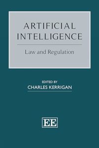 Artificial Intelligence: Law and Regulation