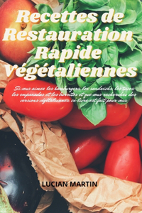 Recettes de Restauration Rapide Végétaliennes