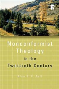 Nonconformist Theology in the Twentieth Century