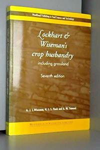 LOCKHART & WISEMAN'S CROP HUSBANDRY 7th edition Edition