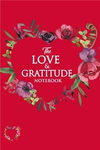 The Love & Gratitude Notebook