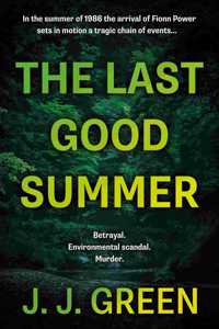 The Last Good Summer