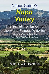 A Tour Guide's Napa Valley