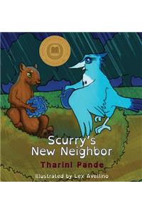 Scurry's New Neighbor