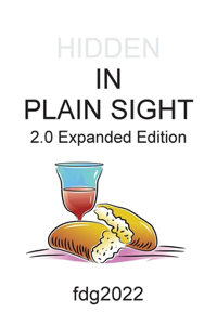 HIDDEN IN PLAIN SIGHT 2.0 - Expanded Edition