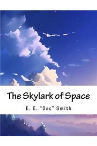 The Skylark of Space