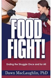 Food Fight!