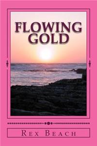 Flowing Gold