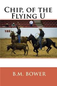 Chip, of the Flying U
