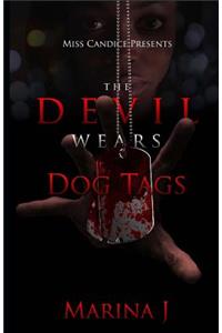 The Devil Wears Dog Tags