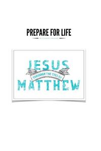 Through The Eyes of Matthew