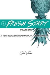 #Fresh Start