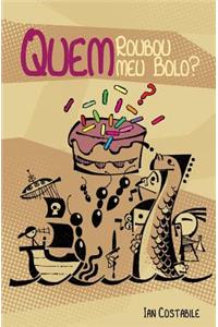 Quem Roubou meu Bolo?