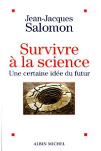 Survivre a la Science