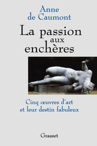 La passion aux enchères