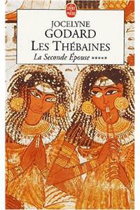 Les Thebaines T05 La Seconde Epouse